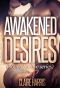 [Bound by Love 01] • Awakened Desires